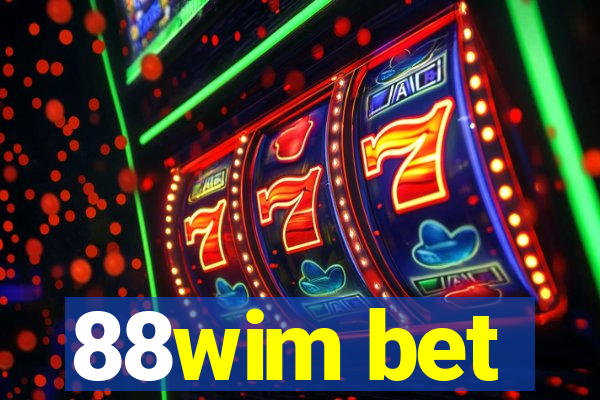 88wim bet